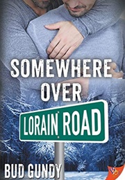 Somewhere Over Lorain Road (Bud Gundy)