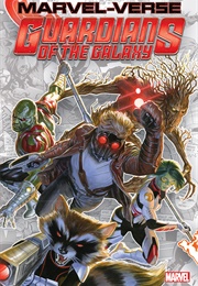 Marvel-Verse: Guardians of the Galaxy (Brian Michael Bendis,  Marc Sumerak,  Will Corona)