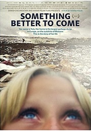 Something Better to Come (2014)