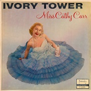 Ivory Tower- Cathy Carr