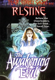 Fear Street Sagas: The Awakening Evil (R.L Stine)