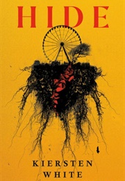 Hide (Kiersten White)
