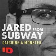 Jared From Subway: Catching a Monster