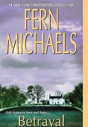 Betrayal (Fern Michaels)