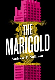 The Marigold (Andrew F Sullivan)