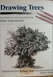 Drawing Trees (Denis John-Naylor)