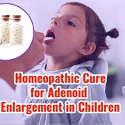 Homeopathic Treatment for Adenoids