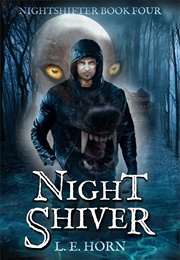 Night Shiver (L.E. Horn)