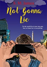 Not Gonna Lie (S.M. James)