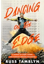 Dancing on the Edge (Russ Tamblyn)