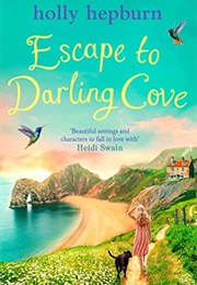 Escape to Darling Cove (Holly Hepburn)