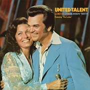 United Talent (Loretta Lynn & Conway Twitty, 1976)