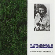 David Grisman - Home Is Where the Heart Is