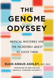 The Genome Odyssey (Euan Angus Ashley)