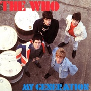 My Generation - The Who