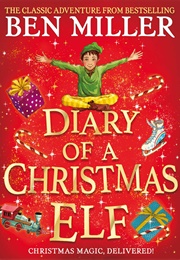Diary of a Christmas Elf (Ben Miller)