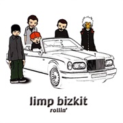 Rollin - Limp Bizkit