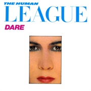 The Human League - Dare (1981)