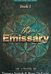The Emissary (Tamara Veitch and  Rene Defazio)