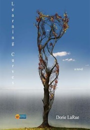 Learning Curves (Dorie Larue)