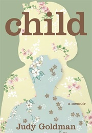 Child (Judy Goldman)