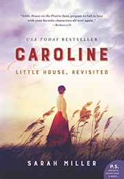 Caroline (Sarah Miller)