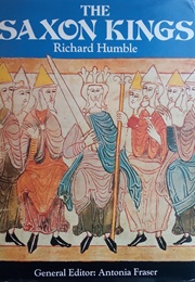 The Saxon Kings (Richard Humble)