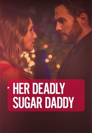 Her Deadly Sugar Daddy (2020)
