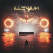 Awake - Illenium