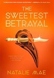 The Sweetest Betrayal (Natalie Mae)
