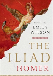 The Iliad (Homer/Emily Wilson)