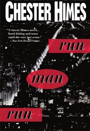 Run Man Run (Chester Himes)