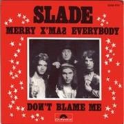 Merry Xmas Everyody - Slade