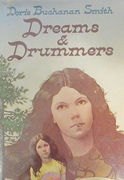 Dreams and Drummers (Doris Buchanan Smith)