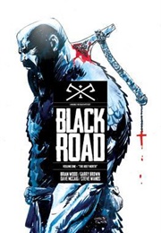 Black Road, Volume 1: The Holy North (Brian Wood)
