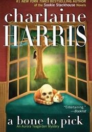 A Bone to Pick (Charlaine Harris)
