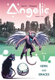 Angelic: Heirs and Graces (Simon Spurrier)