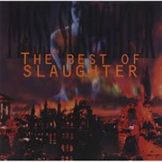 Slaughter - The Best Of
