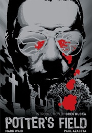 Potter's Field (Mark Waid; Paul Azaceta)