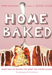 Home Baked (Yvette Van Boven)