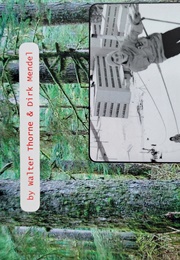 Kitimat Chronicles Vol 2 (Walter Thorne & Dirk Mendel)