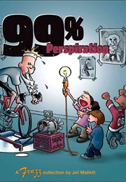Frazz: 99% Perspiration (Jef Mallett)