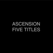 Ascension - Five Titles