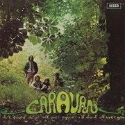 Caravan - If I Could Do It All Over Again, I&#39;d Do It All Over You (1970)
