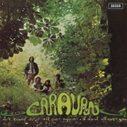 Caravan - If I Could Do It All Over Again, I'd Do It All Over You (1970)