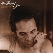 From Graceland to the Promised Land - Merle Haggard