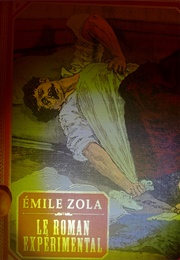 Le Roman Experimental (Emile Zola)