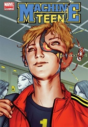Machine Teen (Marvel Comics)