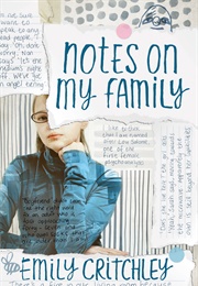 Notes on My Family (Emily Critchley)