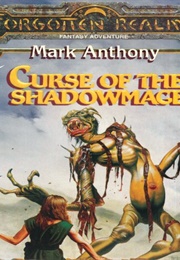 Curse of the Shadowmage (K J Anderson)